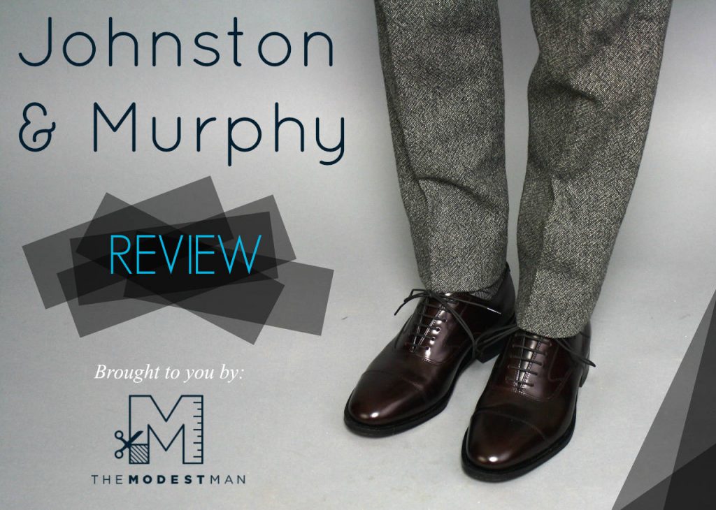 Johnston and Murphy Review by The Modest Man