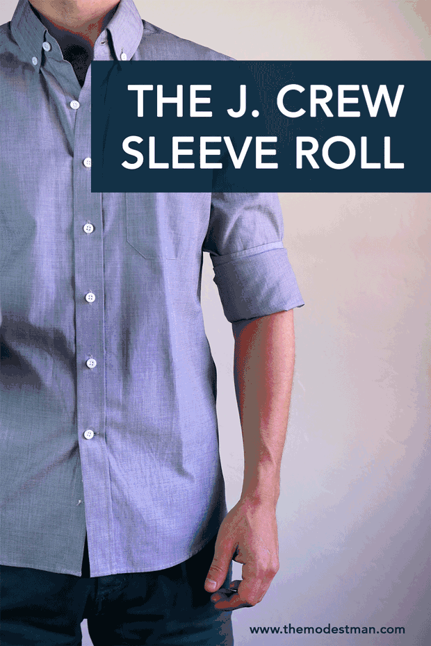 J Crew sleeve roll tutorial roll