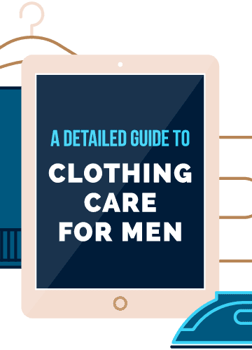 Complete Guide to Clothing Care - The Modest Man