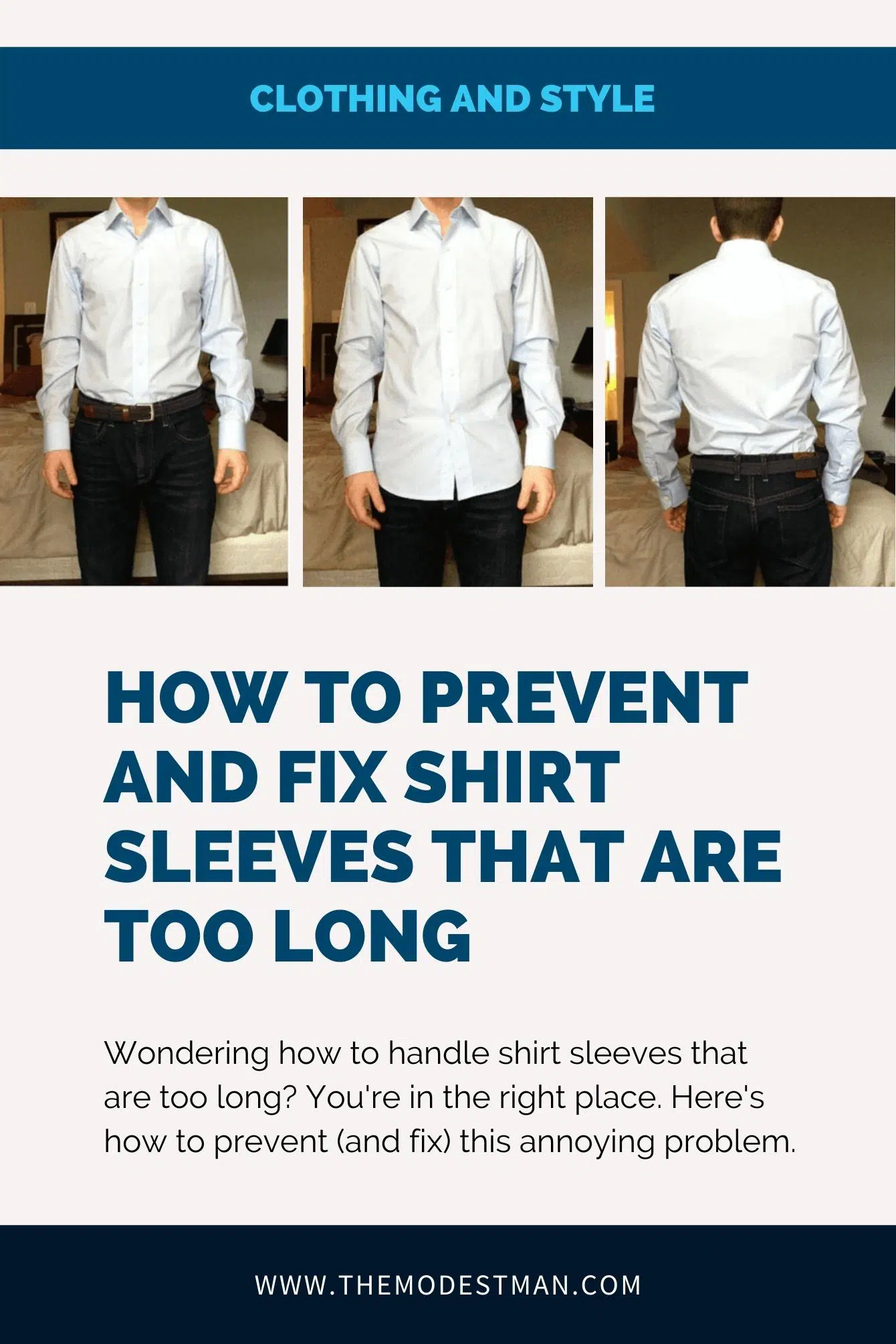 How to Handle Shirt Sleevs That Are Too Long