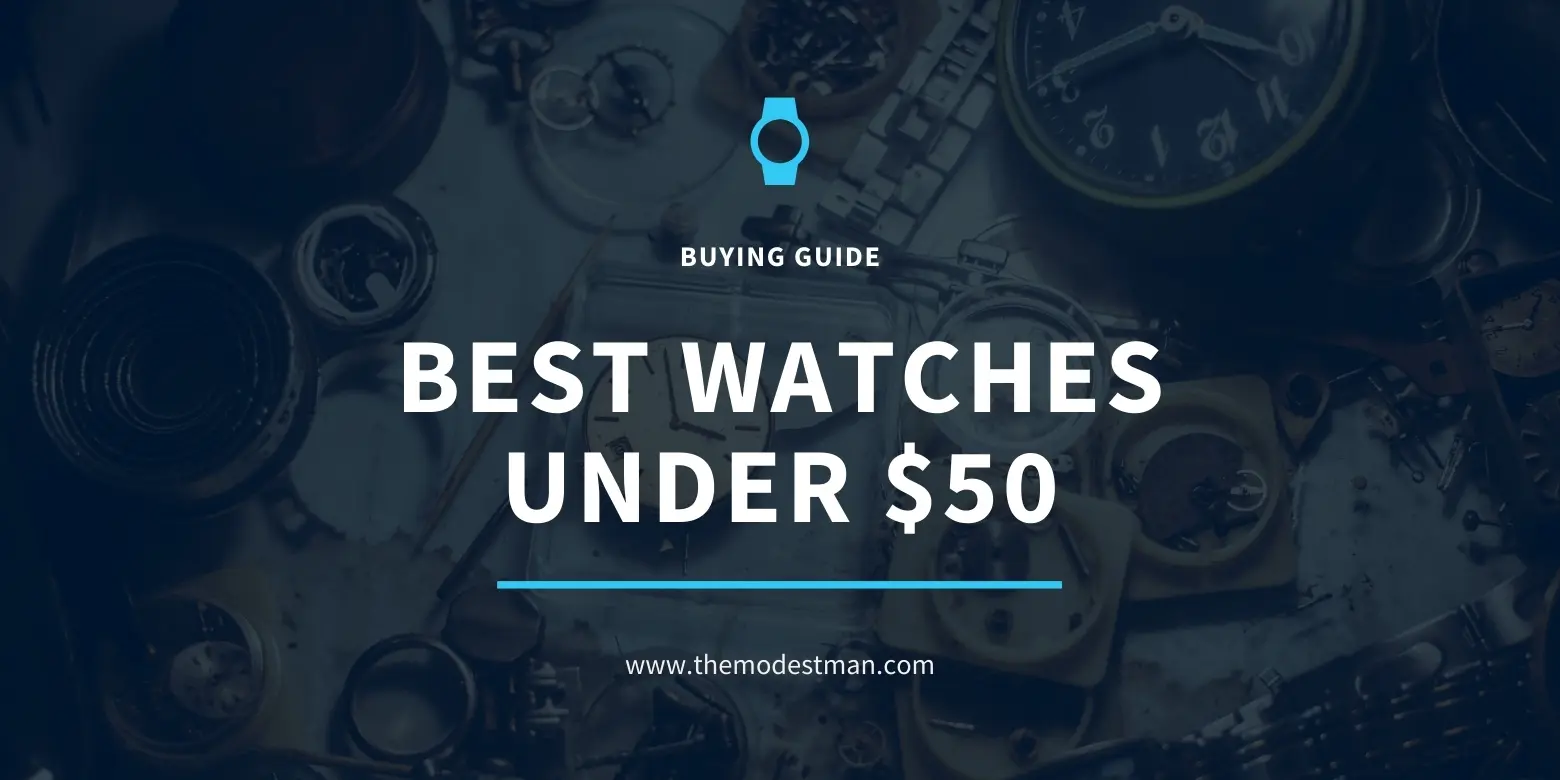 Best Watches Under 50