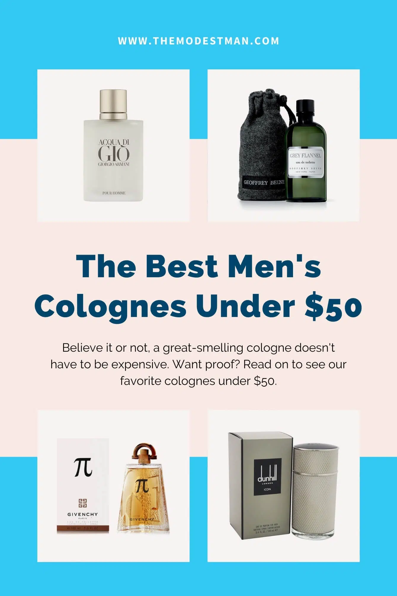 The 8 Best Men's Colognes Under $50: Cheap but Great! - The Modest Man