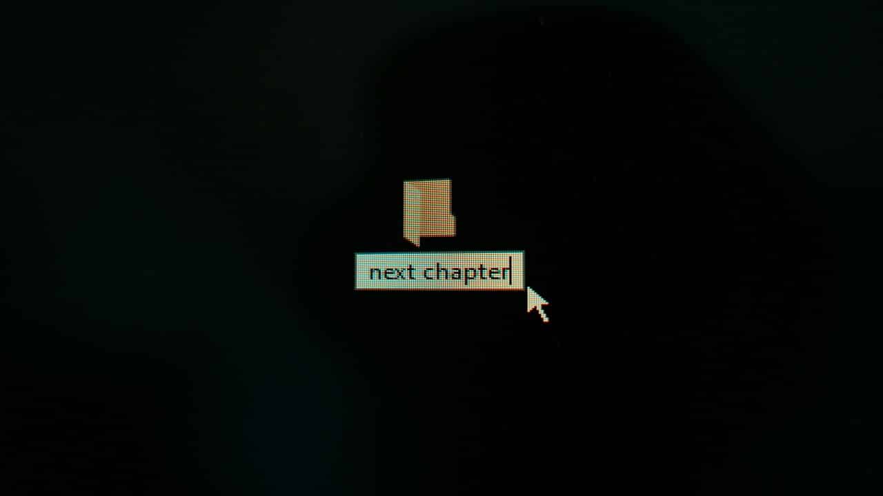 A desktop folder saying “next chapter”.